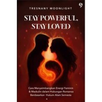 Image of Stay Powerful, Stay Loved