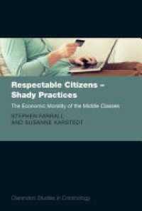 Image of Respectable citizens - shady practices : the economic morality of the middle classes