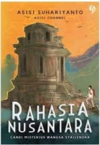 Image of Rahasia Nusantara: Candi Misterius Wangsa Syailendra